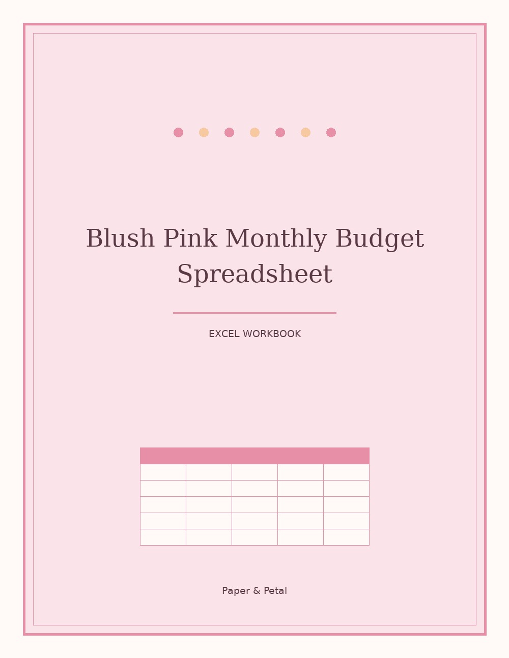 Blush Pink Monthly Budget Spreadsheet — Start Anytime