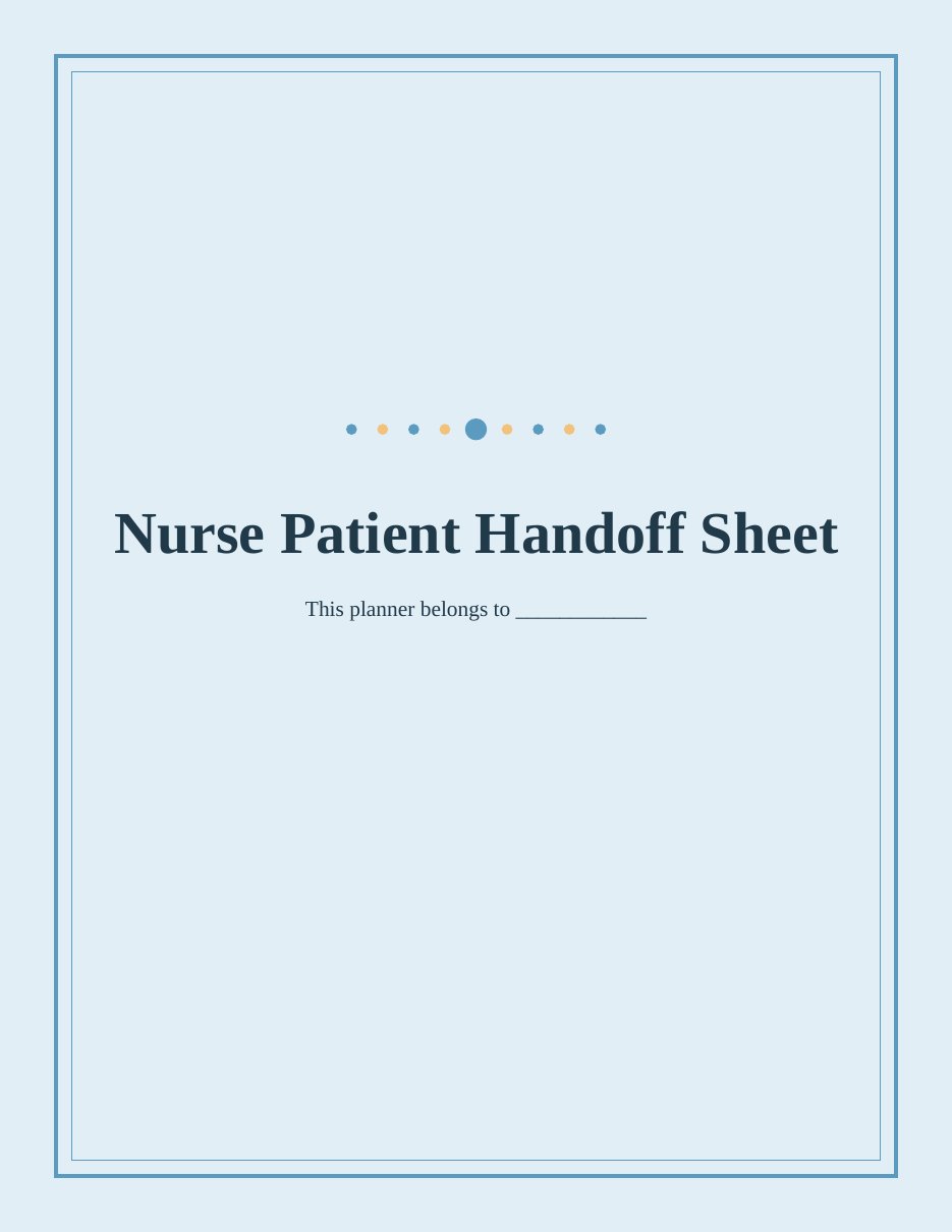 Nurse Patient Handoff Sheet