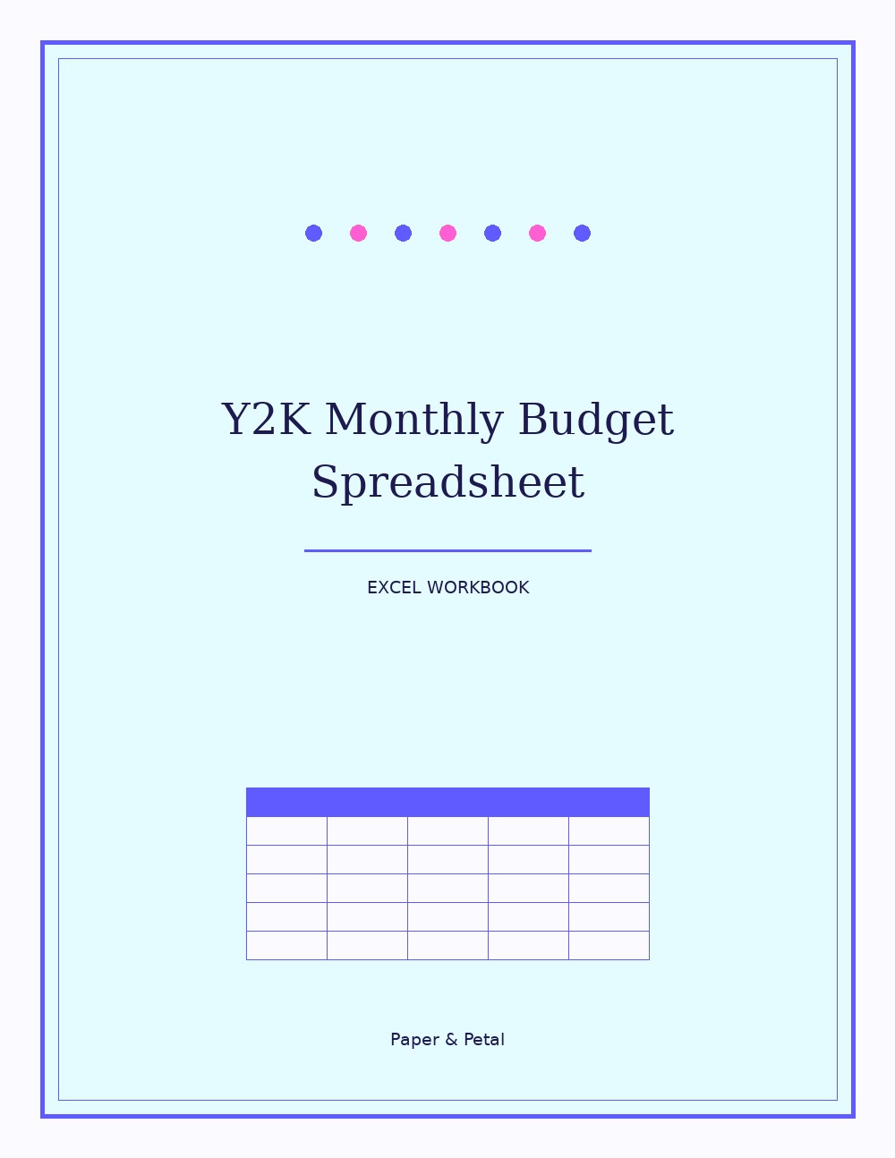 Y2K Monthly Budget Spreadsheet — Start Anytime